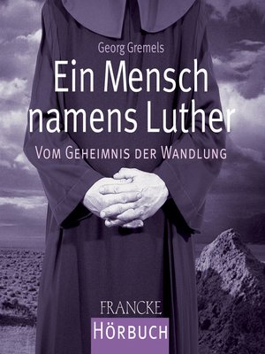 cover image of Ein Mensch namens Luther